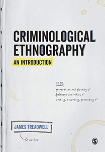 Criminological Ethnography: An Introduction Criminological Ethnography: An Introduction