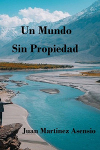 Un mundo sin propiedad