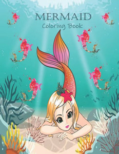Mermaid: Mermaid Coloring Book for Kids