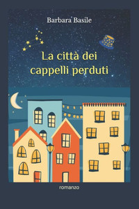 La città dei cappelli perduti