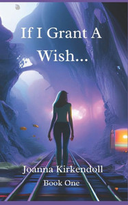 If I Grant a Wish...