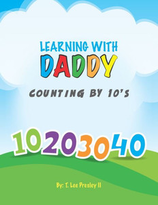Learning With Daddy: Counting by 10's