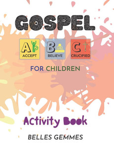 Gospel ABC's For Children: Activity Book