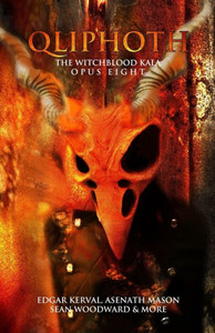 Qliphoth: OPUS EIGHT: The Witchblood Kala