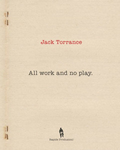 All Work and No Play