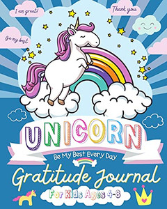 Unicorn Gratitude Journal For Kids Ages 4-8: A Daily Gratitude Journal To Empower Young Kids With The Power Of Gratitude And Mindfulness A Wonderful Variety Of Gratitude And Coloring Activities