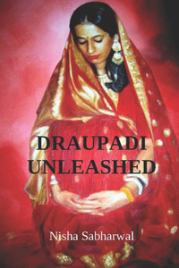 Draupadi Unleashed