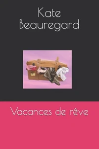 Vacances de rÃªve