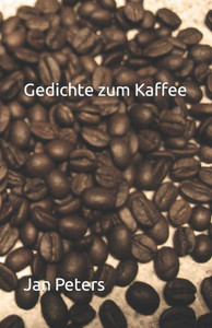 Gedichte zum Kaffee