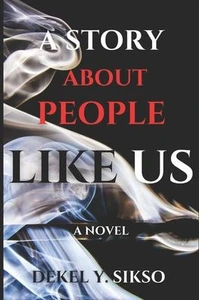 A Story about People Like Us