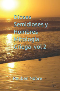 Dioses semidioses y hombres mitologÃ­a griega