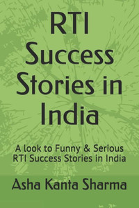 RTI Success Stories in India: A look to Funny & Serious RTI Success Stories in India