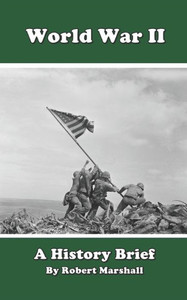 World War II: History Brief