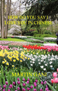 How Do You Say I Love You In Chinese
