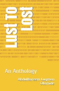Lust To Lost: An Anthology
