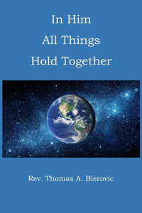 In Him All Things Hold Together