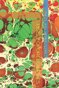 Crisis Y Oportunidades