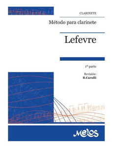 MÃ©todo Para Clarinete: primera parte - revisiÃ³n: B. Carulli