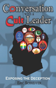 Conversation with a Cult Leader: Exposing the Deception