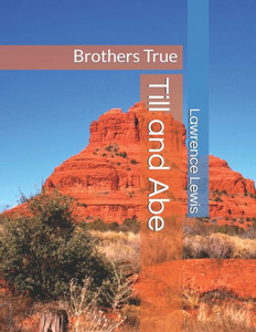 Till and Abe: Brothers True