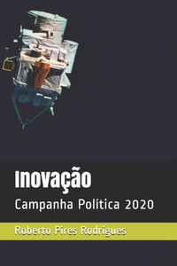 InovaÃ§Ã£o: Campanha PolÃ­tica 2020