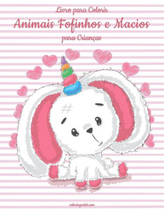 Livro para Colorir Animais Fofinhos e Macios para CrianÃ§as