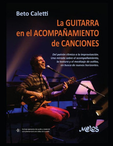 La guitarra en el acompañamiento de canciones: Del patrón rítmico a la improvisación