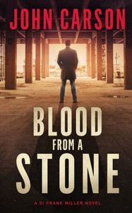 Blood from a Stone: A Scottish Crime Thriller