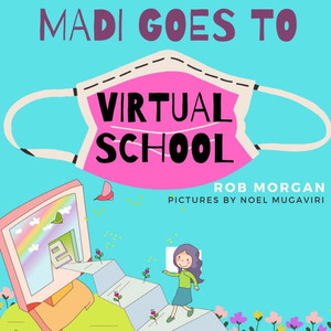 Madi Goes to Virtual School