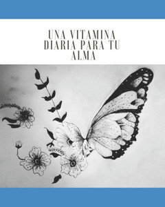 Una Vitamina Diaria Para Tu Alma