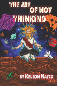 The Art Of Not Thinking