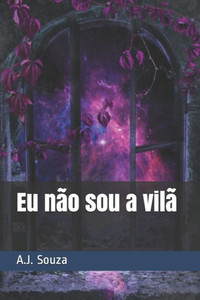 Eu nÃ£o sou a vilÃ£