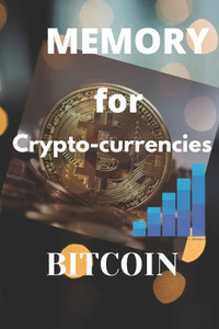 Memory for Crypto-currencies