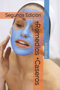 +Remedios +Caseros: Segunda EdiciÃ³n