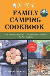 The Real Family Camping Cookbook