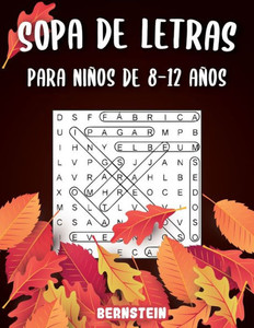 Sopa de letras para Niños de 8-12 años: 200 Sopa de letras con soluciones - Entrena la Memoria y la Lógica - Diversión para las vacaciones