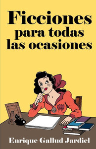 Ficciones para todas las ocasiones: Textos parÃ³dicos