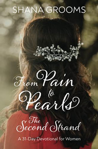 From Pain To Pearls: The Second Strand