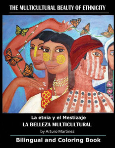 The Multicultural Beauty of Ethnicity: La Belleza Multicultural