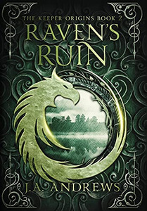 Raven'S Ruin (The Keeper Origins)