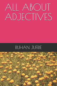 All about Adjectives