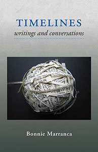 Timelines: Writings And Conversations Timelines: Writings And Conversations