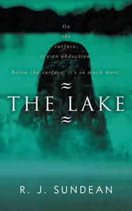The Lake (The Orchard Lake Series)