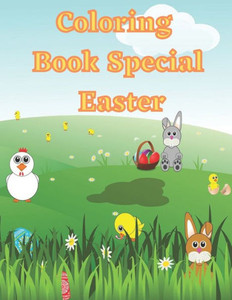 Coloring Book Special Easter: Easter Children's Coloring Book