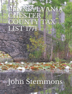 Pennsylvania Chester County Tax List 1771