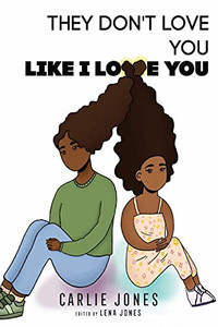 They Don'T Love You Like I Love You