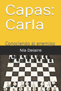 Capas: Carla: Conociendo al enemigo