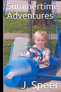 Summertime Adventures