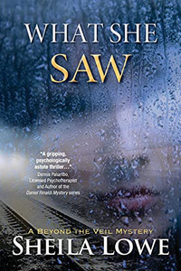 What She Saw (Beyond The Veil Mystery)
