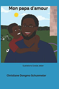 Mon Papa D'Amour (French Edition) Mon Papa D'Amour (French Edition)